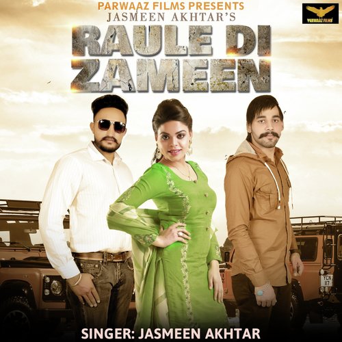 Raule Di Zameen by Jasmeen Akhtar - Download on PagalFree