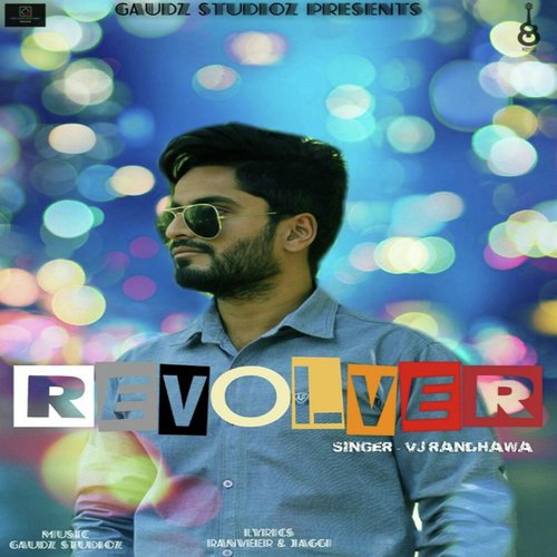 Revolver by VJ Randhawa - Download on PagalFree
