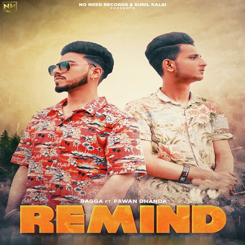 Remind by Bagga, Pawan Dhanda, Pawan Dhanda - Download on PagalFree