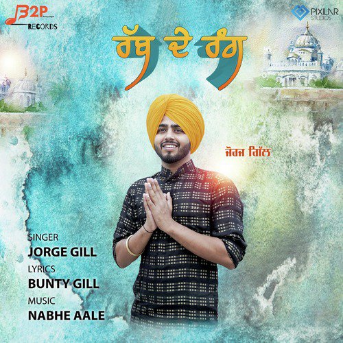 Rab De Rang by Jorge Gill - Download on PagalFree