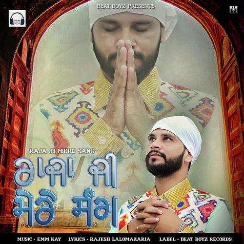 Raja Ji Mere Sang by Emm Kay - Download on PagalFree