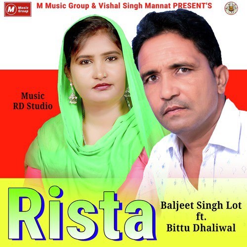Rista by Baljeet Singh Lot, Bittu Dhaliwal - Download on PagalFree