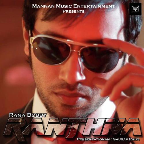 Ranjhna by Rana Bobby - Download on PagalFree