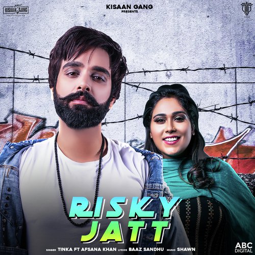 Risky Jatt by Tinka, Afsana Khan - Download on PagalFree