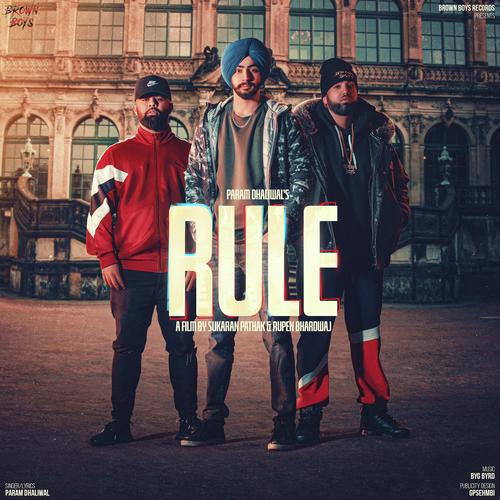 Rule (feat. Byg Byrd) by Param Dhaliwal - Download on PagalFree