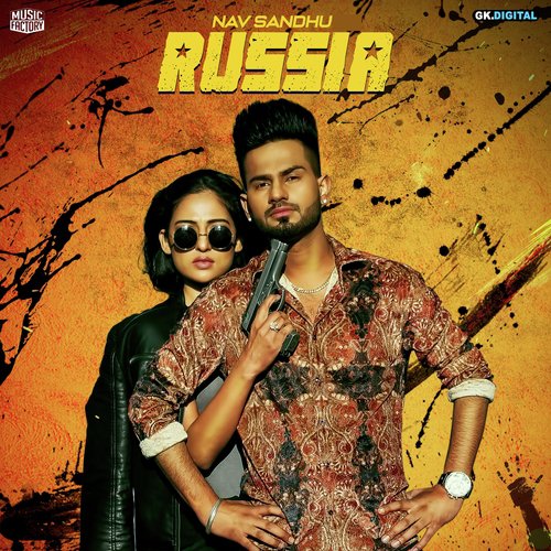 Russia Ton Wadda by Nav Sandhu - Download on PagalFree