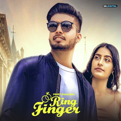 Ring Finger by Preet Dhaliwal - Download on PagalFree