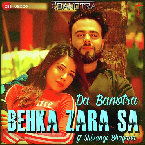 Behka Zara Sa by da Banotra - Download on PagalFree