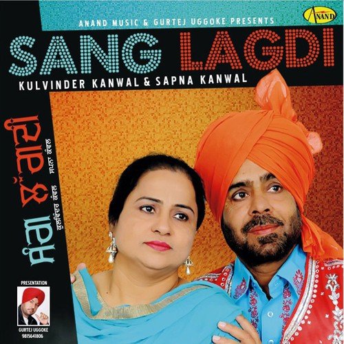 Sang Lagdi by Kulvinder Kanwal, Sapna Kanwal - Download on PagalFree
