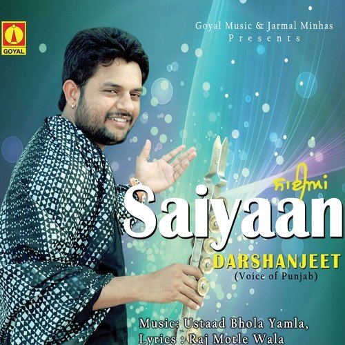 Saiyaan by Darshanjeet - Download on PagalFree
