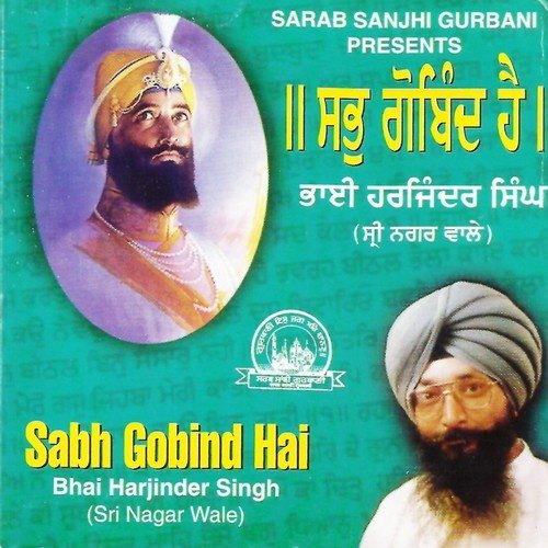 Sabh Gobind Hai by Bhai Harjinder Singh Ji Sri Nagar Wale - Download on PagalFree