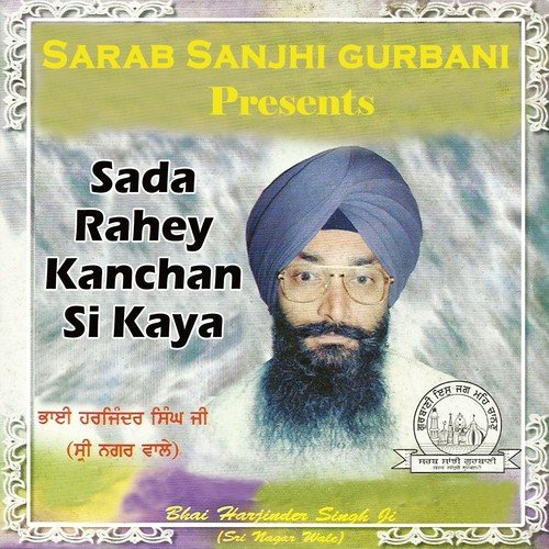 Sach Kahon Sun Leho Sabhey by Bhai Harjinder Singh Ji Sri Nagar Wale - Download on PagalFree