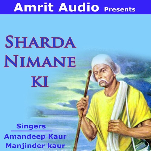 Sharda Nimane Di by Amandeep Kaur, Manjinder Kaur - Download on PagalFree