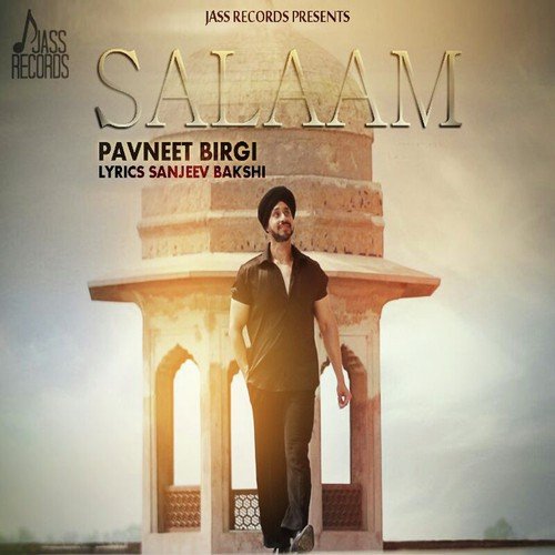 Salaam by Pavneet Singh Birgi - Download on PagalFree