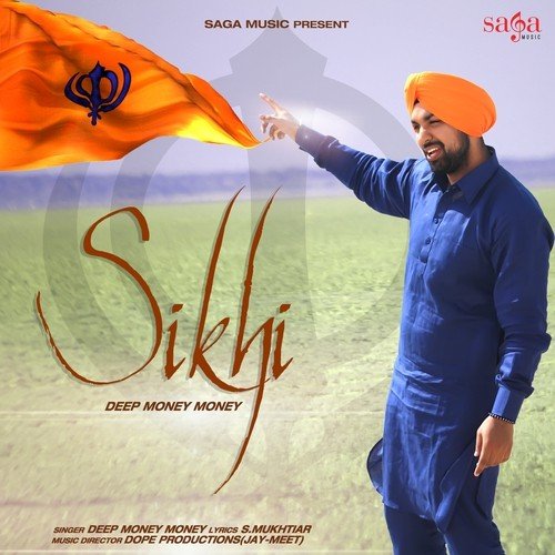 Sikhi by Deep Money - Download on PagalFree