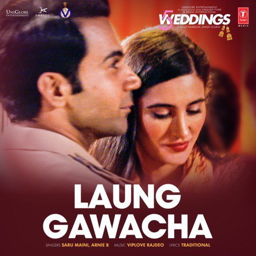 Laung Gawacha (From 5 Weddings) by Shaan, Ankit Tiwari, Akriti Kakar, Nav Raj Hans, Dev Negi, Shruti Pathak, Jyotika Tangri, Shabab Sab - Download on PagalFree