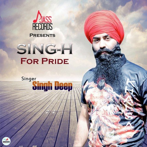 Singh For Pride by Singh Deep - Download on PagalFree