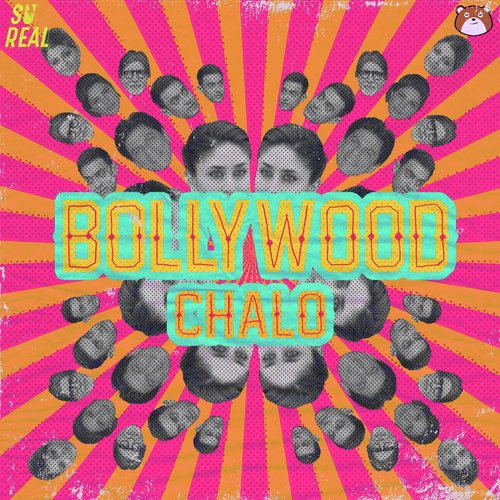 Bollywood Chalo by Su Real, NSG - Download on PagalFree
