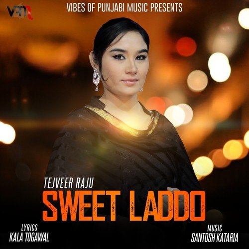 Sweet Laddo by Tejveer Raju - Download on PagalFree