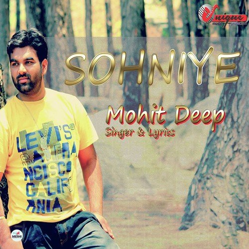 Sohniye by Mohit Deep - Download on PagalFree