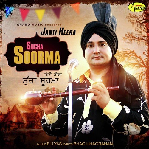 Sucha Soorma by Janti Heera - Download on PagalFree