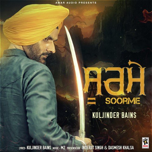 Soorme by Kuljinder Bains - Download on PagalFree