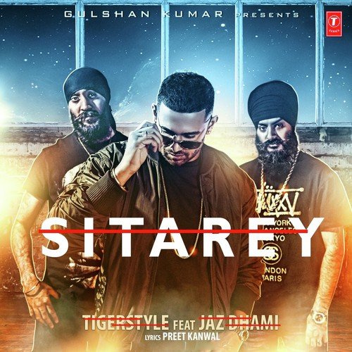 Sitarey by Tigerstyle, Jaz Dhami - Download on PagalFree