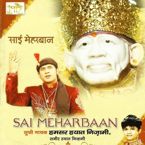 Sai Ji Se Bolna by Hamsar Hayat Nizami, Sameer Hayat Nizami - Download on PagalFree