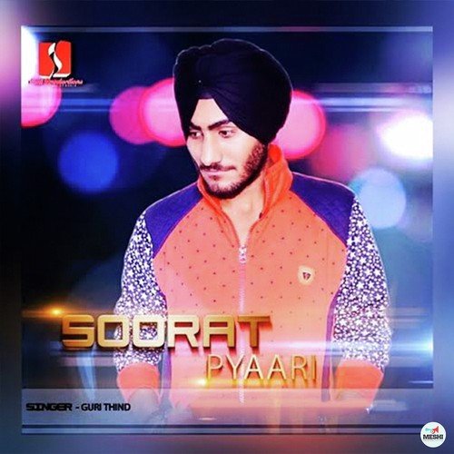 Soorat Pyaari by Guri Thind - Download on PagalFree