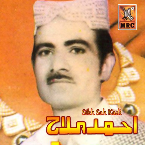 Khabar Di O Munhanja Mitha by Ahmed Malah - Download on PagalFree