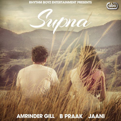 Supna by Amrinder Gill - Download on PagalFree