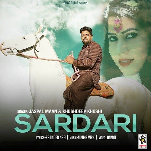 Sardari by Jaspal Maan, Khushdeep Khushi - Download on PagalFree
