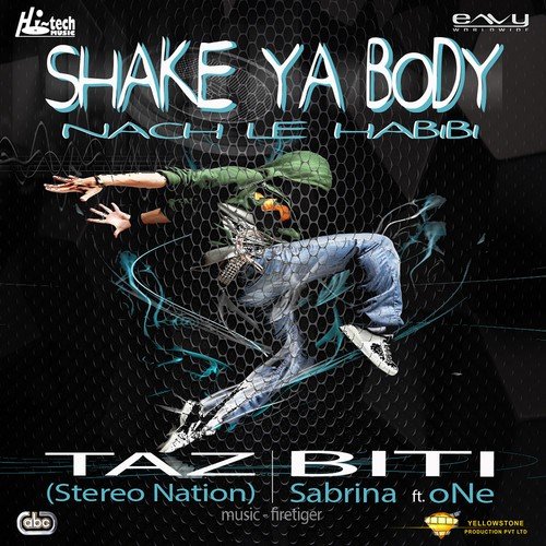 Shake Ya Body - Nach Le Habibi by Taz (Stereo Nation), Biti - Download on PagalFree