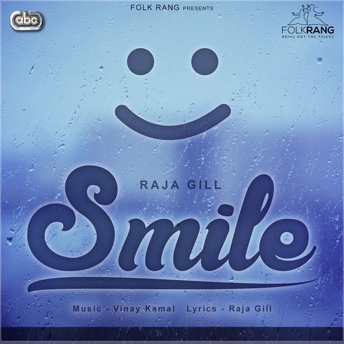Smile by Raja Gill - Download on PagalFree