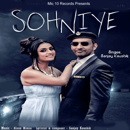 Sohniye by Sanjay Kaushik - Download on PagalFree