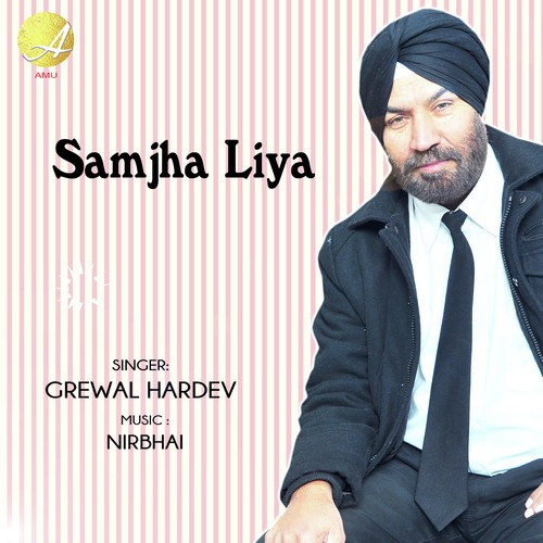 Samjha Liya by Grewal Hardev - Download on PagalFree