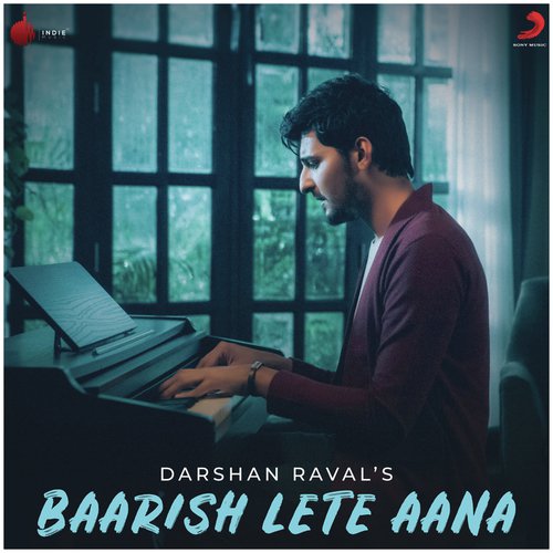 Baarish Lete Aana by Darshan Raval - Download on PagalFree
