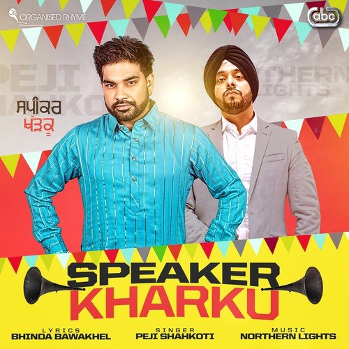 Speaker Kharku by Peji Shahkoti, Northern Lights - Download on PagalFree