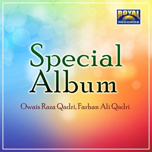 Marhaba Aaj Chalein Ge by Owais Raza Qadri, Farhan Ali Qadri - Download on PagalFree