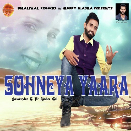 Sohneya Yaara by Jaswinder K, Mahee Gil, Jaswinder K, Mahee Gil - Download on PagalFree