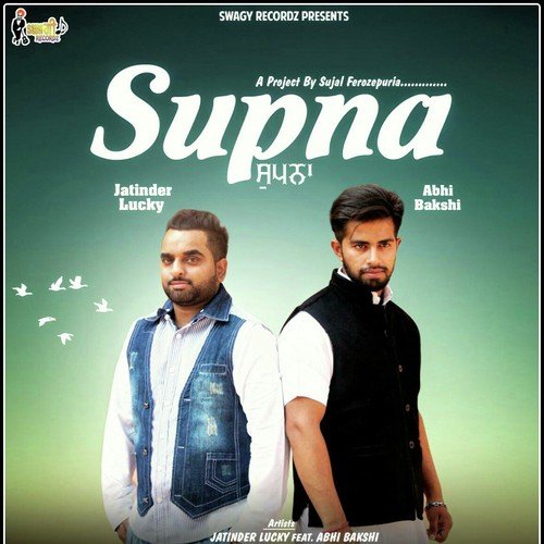 Supna by Jatinder Lucky, Jatinder Lucky - Download on PagalFree
