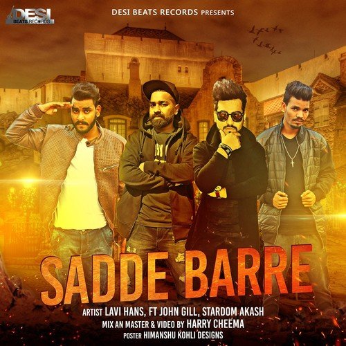 Sadde Barre by Lavi Hans, John Gill, Stardom Akash - Download on PagalFree