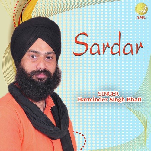 Sardar by Harminder Singh Bhatt - Download on PagalFree