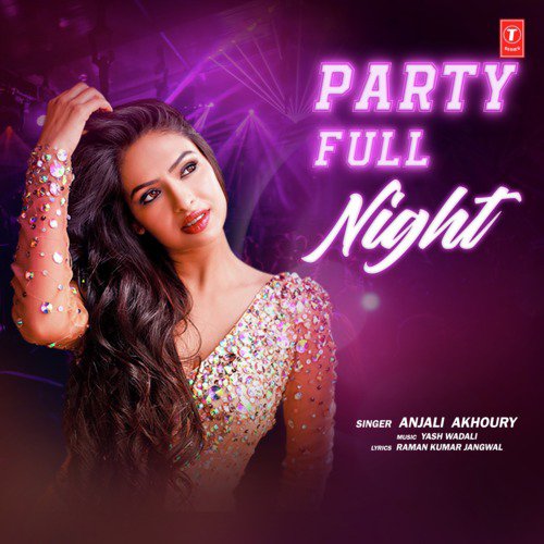 Party Full Night by Chirag Dahiya - Download on PagalFree