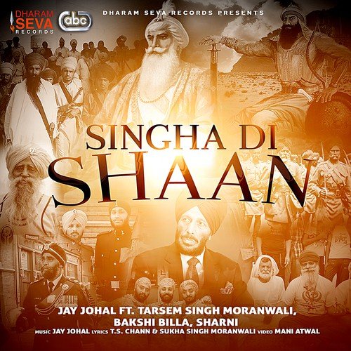 Singha Di Shaan by Jay Johal, Tarsem Singh Moranwali, Bakshi Billa amp Sharni - Download on PagalFree
