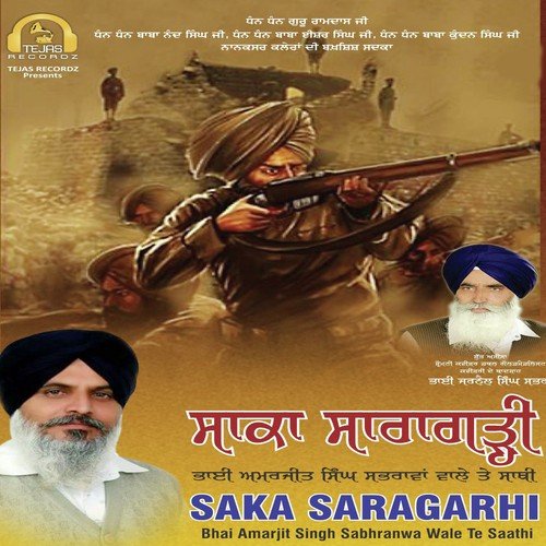 Saka Saragarhi by Bhai Amarjit Singh Sabhranwa Wale Te Sathi, Bhai Amarjit Singh Sabhranwa Wale Te Sathi - Download on PagalFree