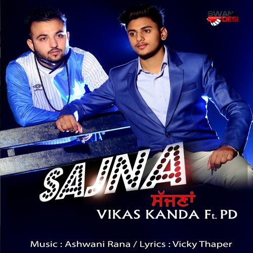 Sajna by Vikas Kanda, PD - Download on PagalFree