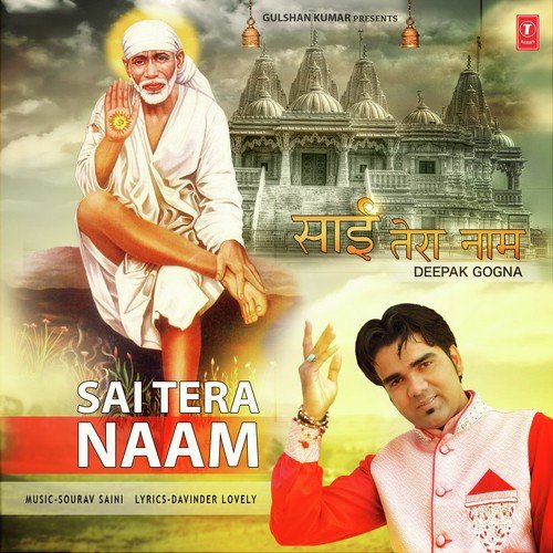 Sai Tera Naam by Deepak Gogna - Download on PagalFree