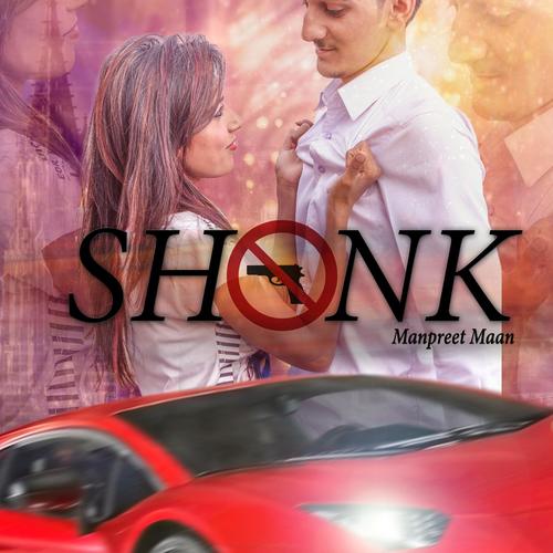 Shonk by Manpreet Maan - Download on PagalFree