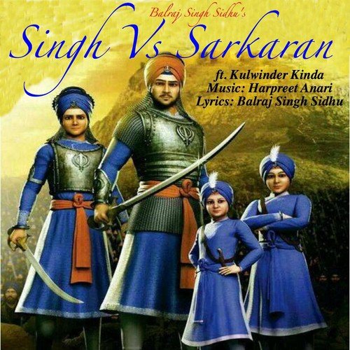 Singh Vs Sarkaran by Kulwinder Kinda, Balraj Singh Sidhu - Download on PagalFree